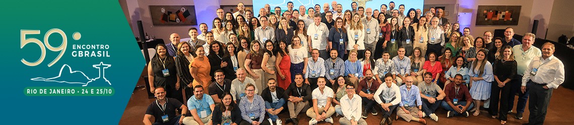 59° Encontro GBrasil reflete convergência do Grupo para evolução conjunta